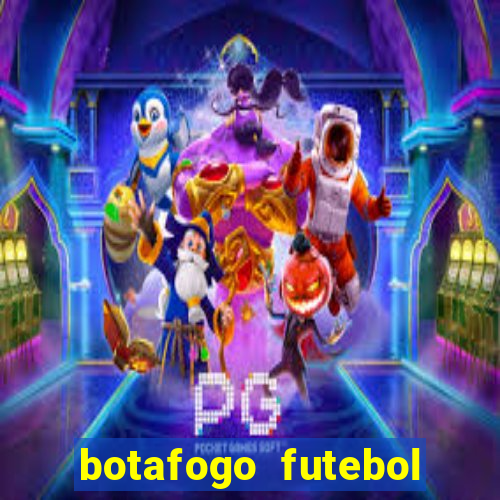 botafogo futebol play hd